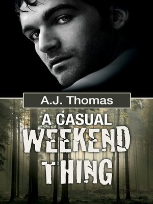 A Casual Weekend Thing - ebook